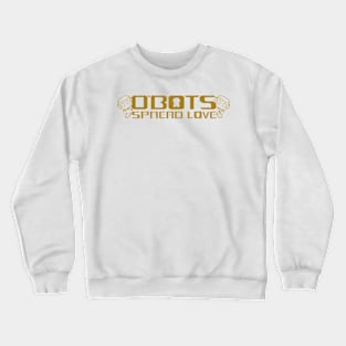 O'BOTS Spread Golden Love Crewneck Sweatshirt